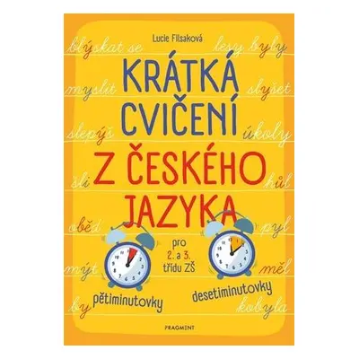 Krátká cvičení z českého jazyka pro 2. a 3. třídu ZŠ