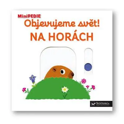 Objevujeme svět! Na horách