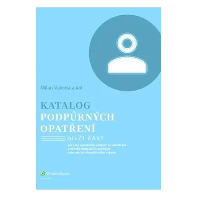 Katalog podpůrných opatření Mentální postižení