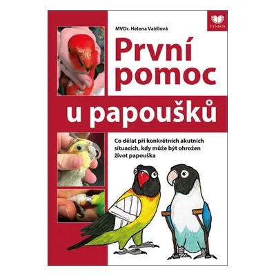 První pomoc u papoušků