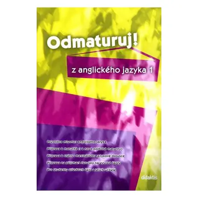 Odmaturuj! z anglického jazyka 1