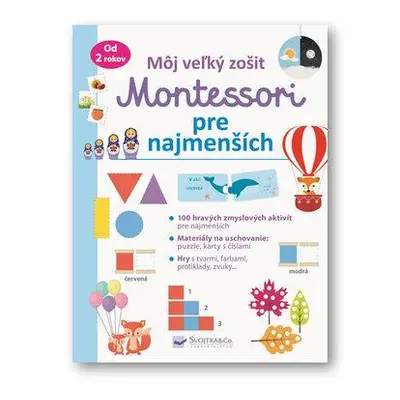 Môj veľký zošit Montessori pre najmenších