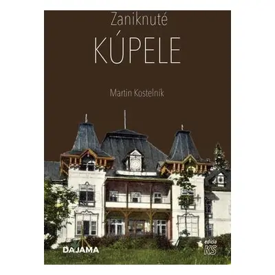 Zaniknuté kúpele