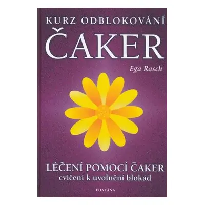 Kurz odblokování čaker