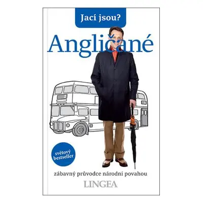 Jací jsou? Angličané