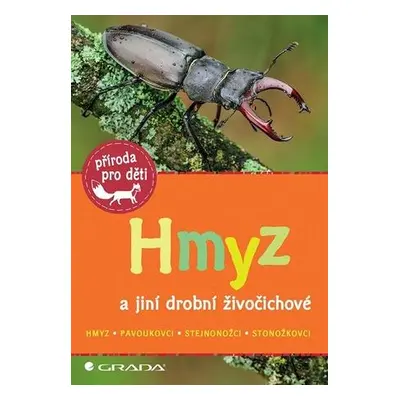 Hmyz a jiní drobní živočichové