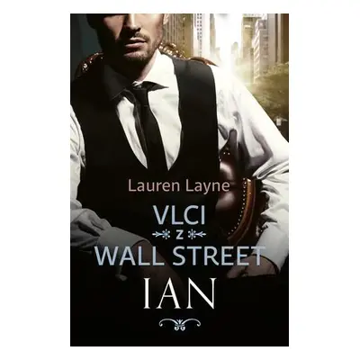 Vlci z Wall Street Ian