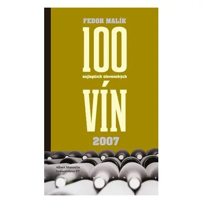 100 najlepších slovenských vín 2007