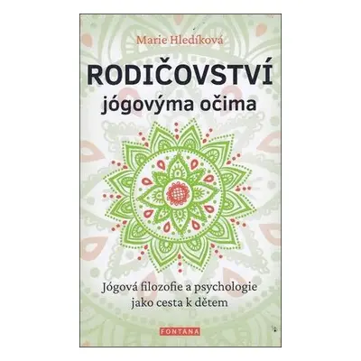 Rodičovství jógovýma očima