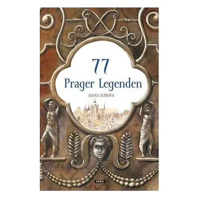 77 Prager Legenden