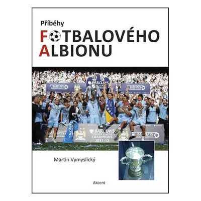 Příběhy fotbalového Albionu