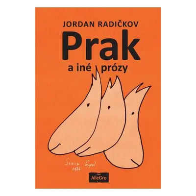 Prak a iné prózy (nedostupné)