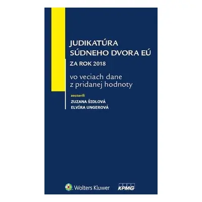 Judikatúra súdneho dvora EÚ za rok 2018 vo veciach dane z pridanej hodnoty