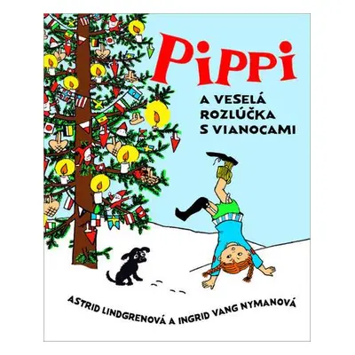 Pippi a veselá rozlúčka s Vianocami