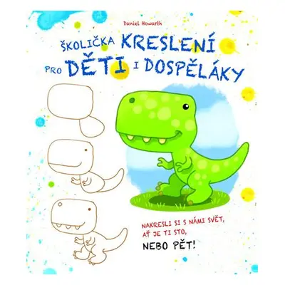 Školička kreslení pro děti i dospěláky - Daniel Horwath