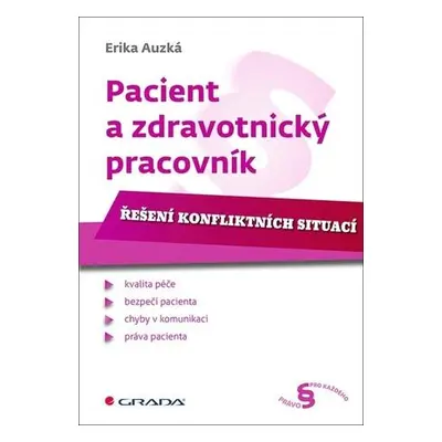 Pacient a zdravotnický pracovník