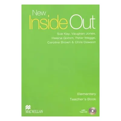 New Inside Out Elementary - Teacher's Book - Sue Kay, Vaughan Jones, Chris Dawson