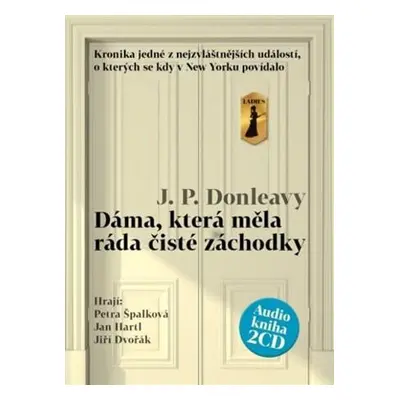 Dáma, která měla ráda čisté záchodky