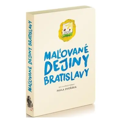 Maľované dejiny Bratislavy