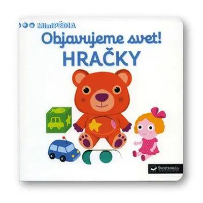 Objavujeme svet! Hračky