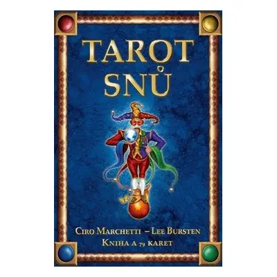 Tarot snů - Ciro Marchetti; Lee Bursten