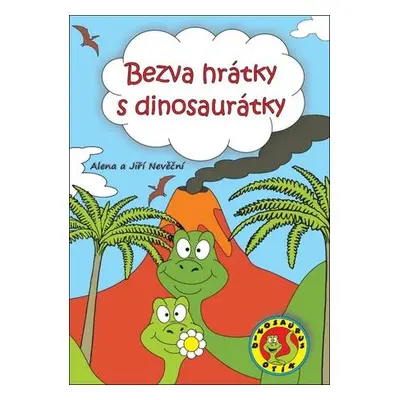 Bezva hrátky s dinosaurátky