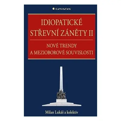 Idiopatické střevní záněty II