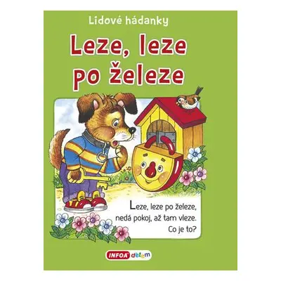 Leze, leze po železe