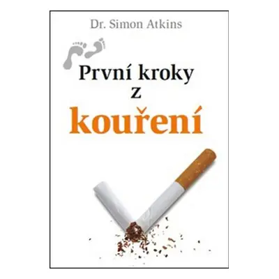 První kroky z kouření