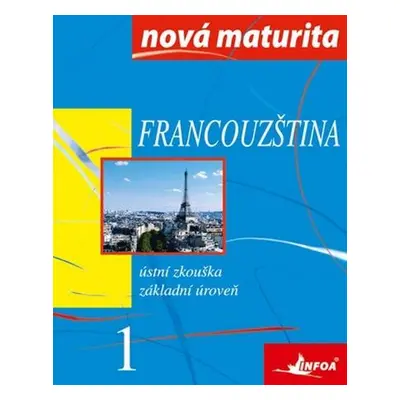 Francouzština Nová maturita 1