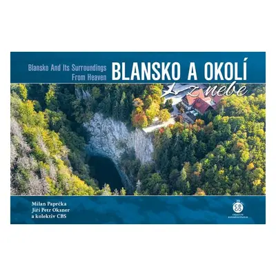 Blansko a okolí z nebe