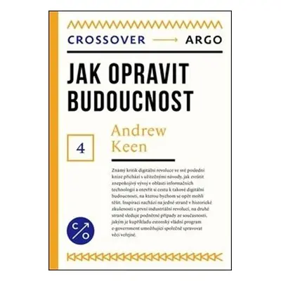 Jak opravit budoucnost