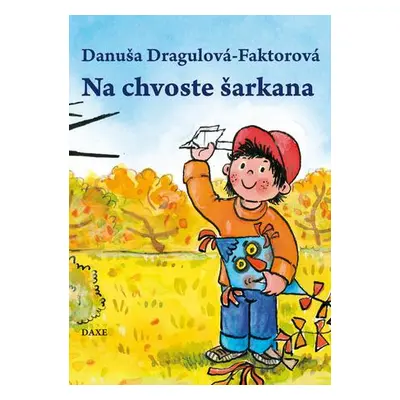 Na chvoste šarkana (nedostupné)