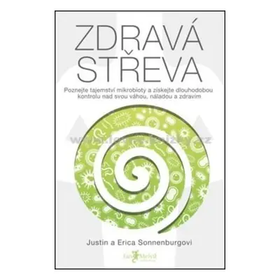 Zdravá střeva (Justin Sonnenburg, Erica Sonnenburgová)