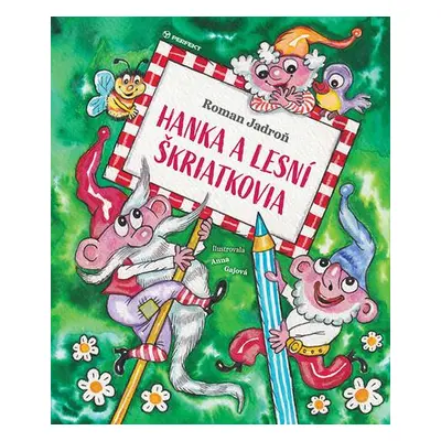 Hanka a lesní škriatkovia