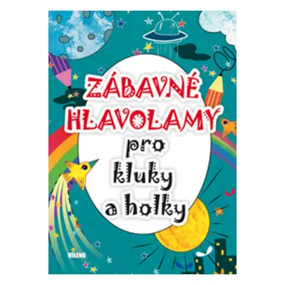 Zábavné hlavolamy pro kluky a holky