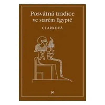 Posvátné tradice ve starém Egyptě