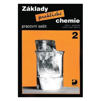 Základy praktické chemie 2 Pracovní sešit