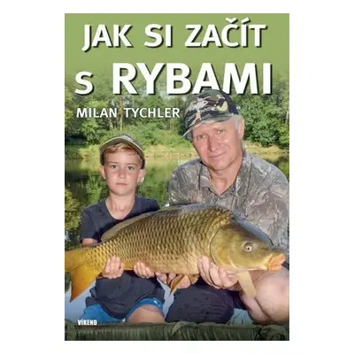 Jak si začít s rybami