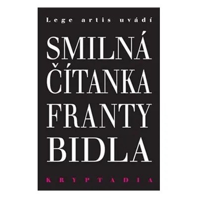 Smilná čítanka Franty Bidla