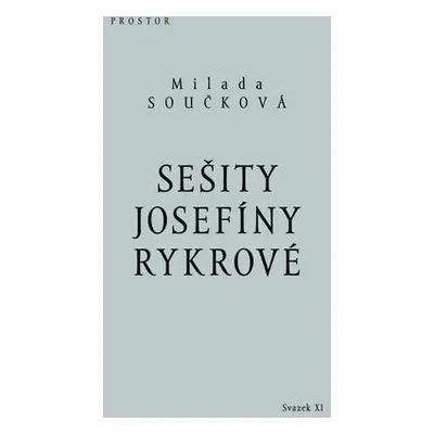 Sešity Josefíny Rykrové