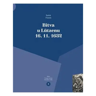 Bitva u Lützenu 16. 11. 1632