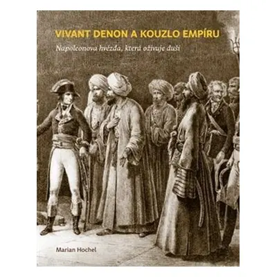 Vivant Denon a kouzlo empíru