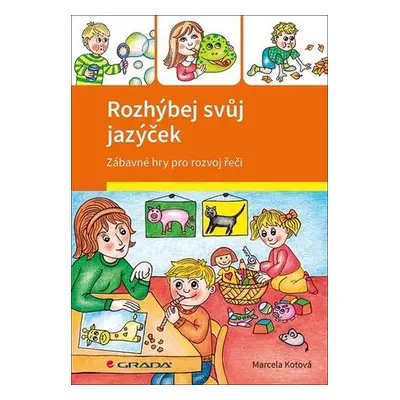 Rozhýbej svůj jazýček