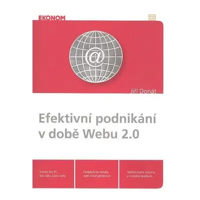 Efektivní podnikání v době Webu 2.0