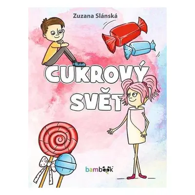 Cukrový svět