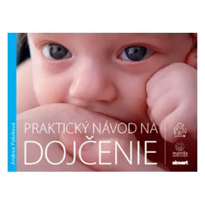 Praktický návod na dojčenie