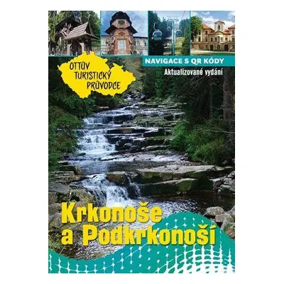 Krkonoše a Podkrkonoší Ottův turistický průvodce