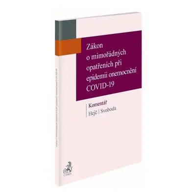 Zákon o mimořádných opatřeních při epidemii onemocnění COVID-19 Komentář