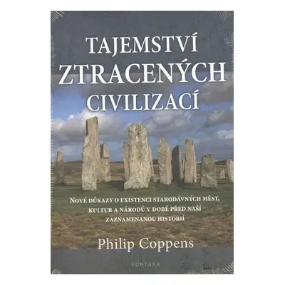 Tajemství ztracených civilizací